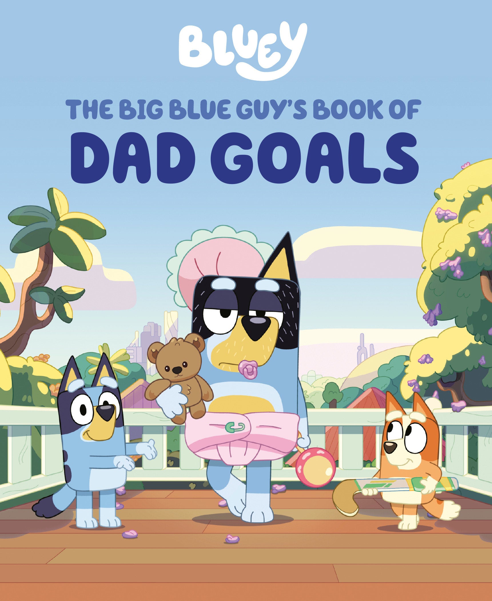 Bluey: The Big Blue Guy'S Book Of Dad Goals | Odin's Place