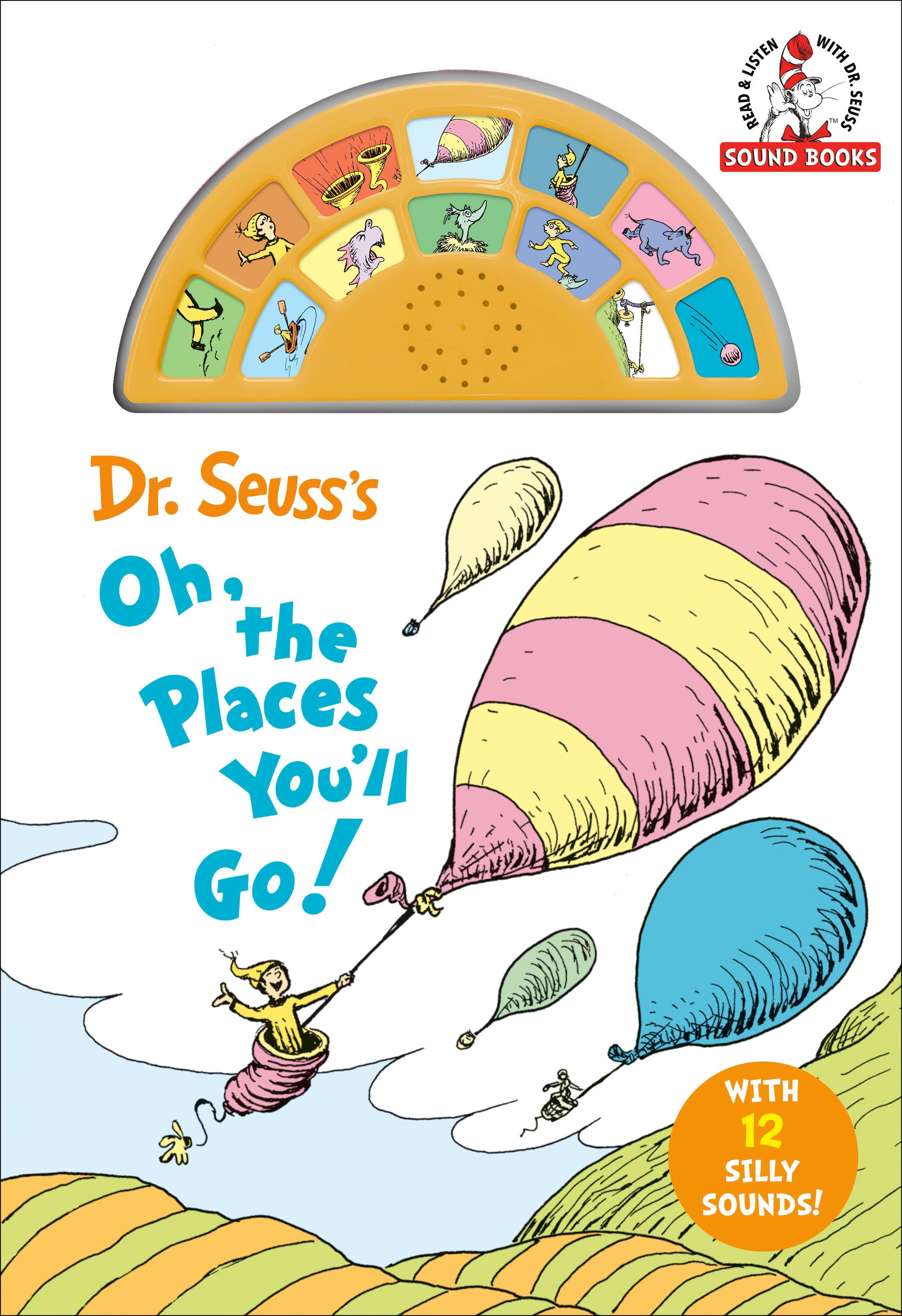 Dr. Seuss's Oh, The Places You'll Go! With 12 Silly Sounds! | Odin's Place