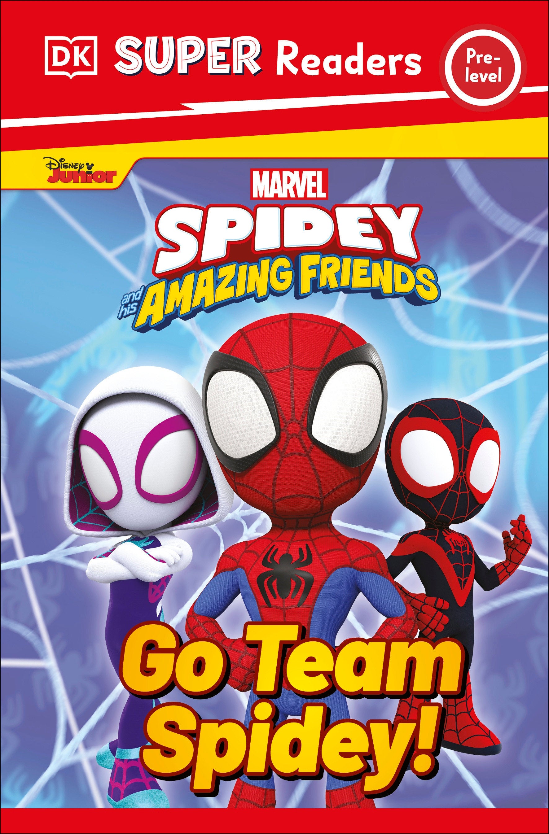 Dk Super Readers Pre-Level Marvel Spidey And His Amazing Friends Go Team Spidey! | Odin's Place