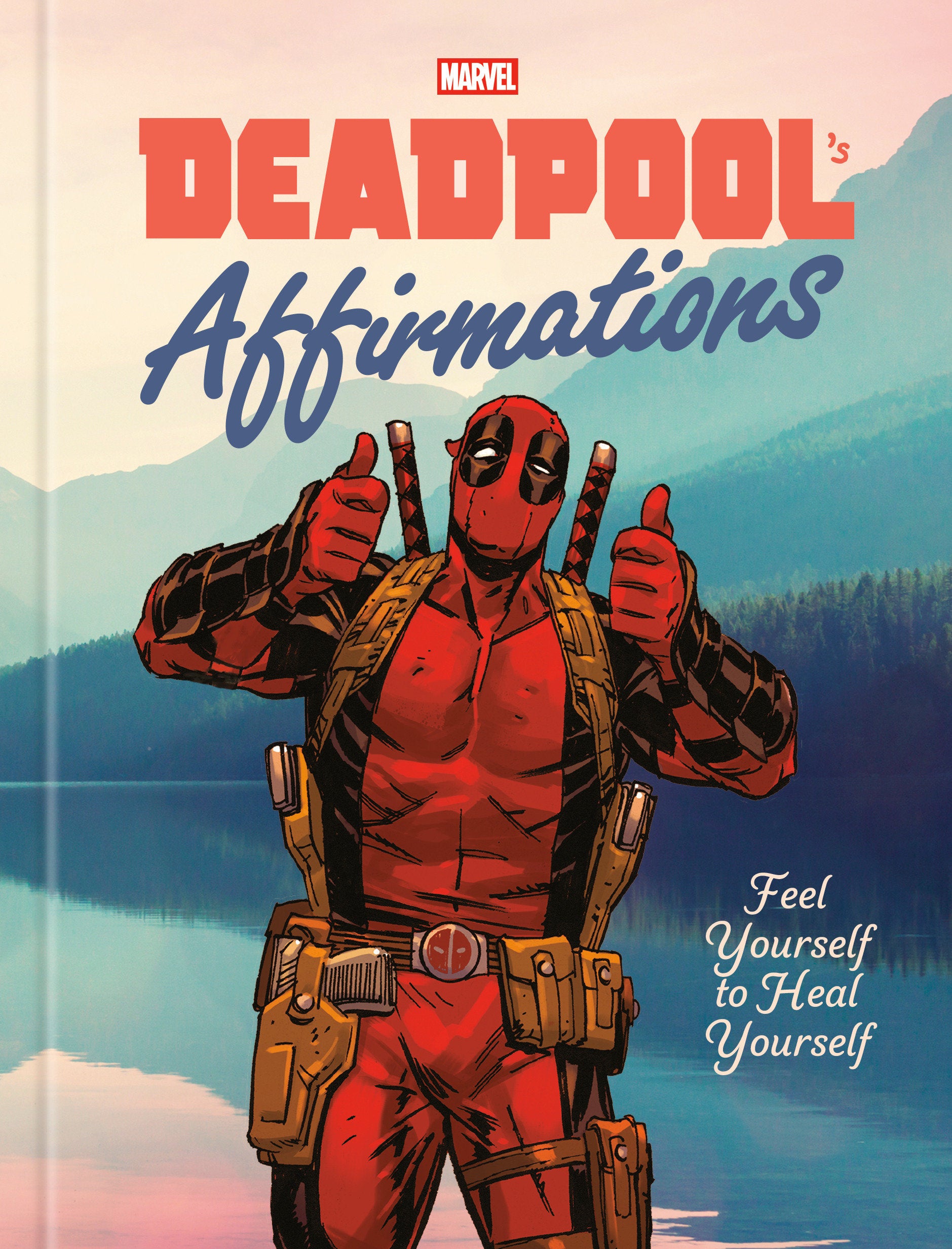 Deadpool's Affirmations | Odin's Place