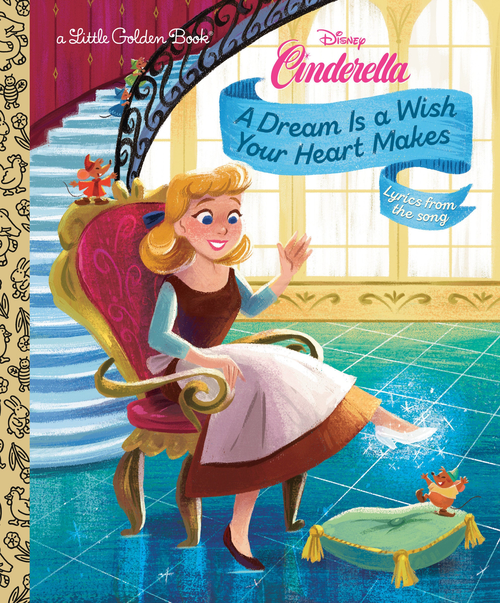 Disney Cinderella Dream Is A Wish Golden Book Hardcover | Odin's Place