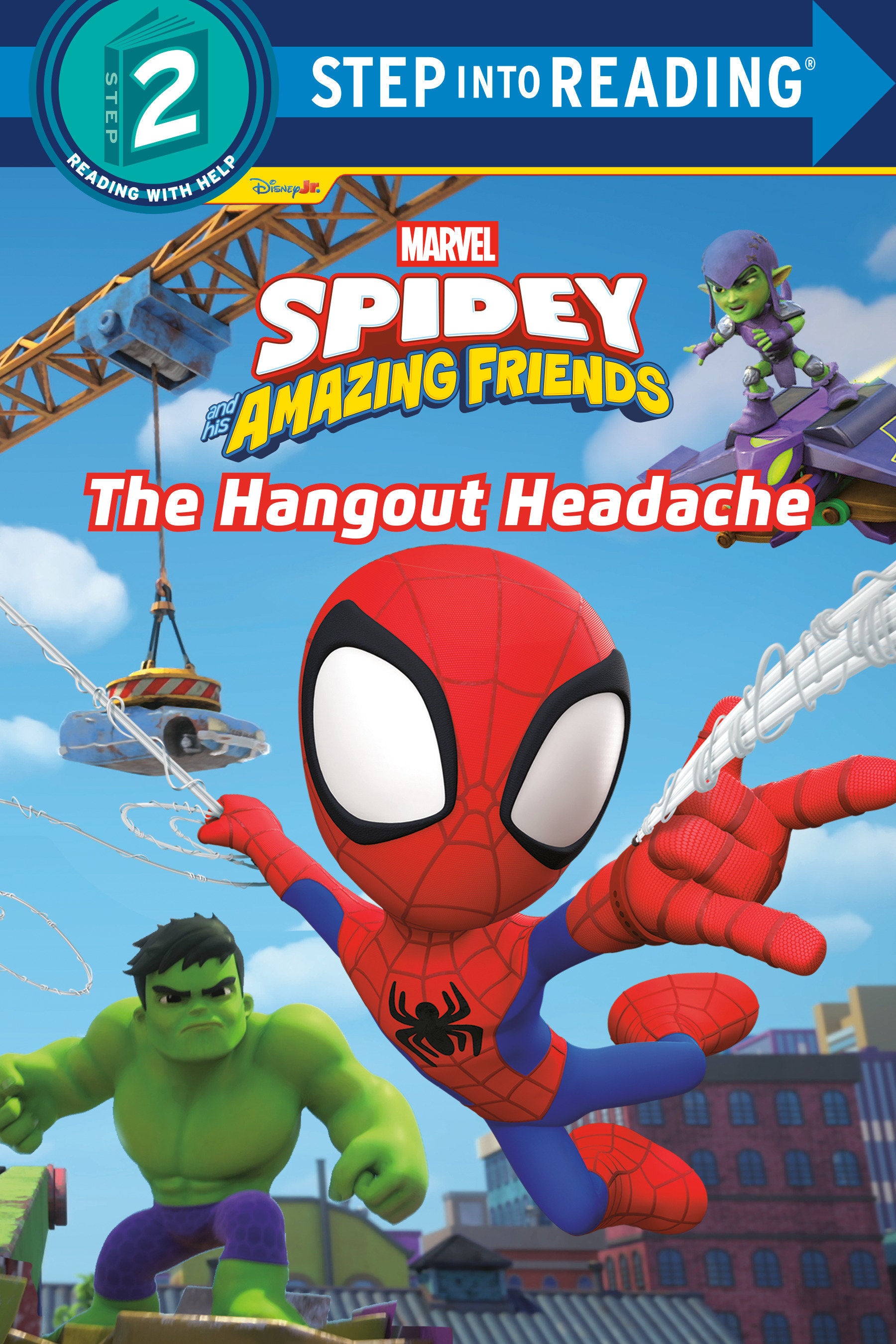 Spidey And His Amazing Friends: The Hangout Headache (Marvel) | Odin's Place