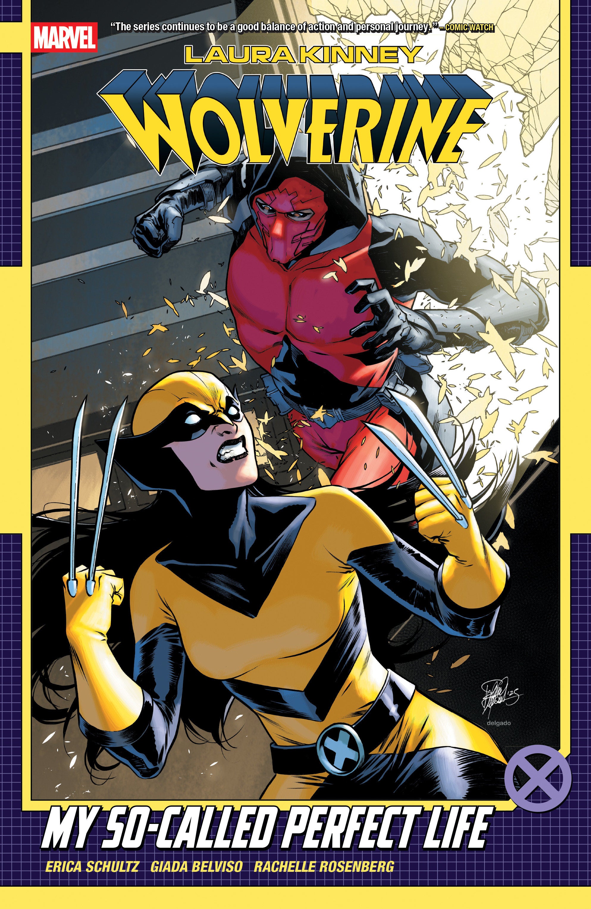 Laura Kinney: Wolverine Volume. 2   My So Called Perfect Life | Odin's Place
