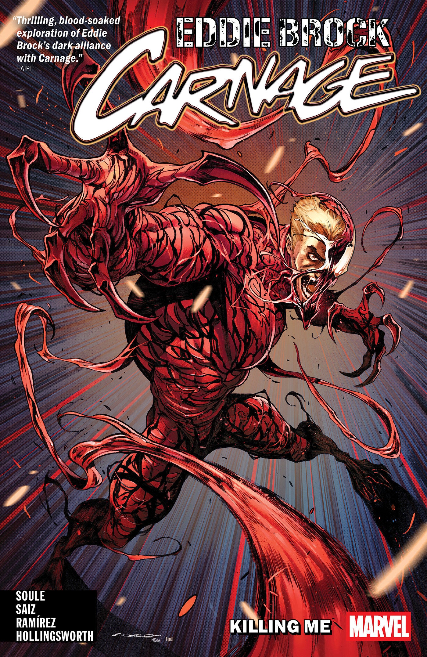 Eddie Brock: Carnage Volume. 1   Killing Me | Odin's Place