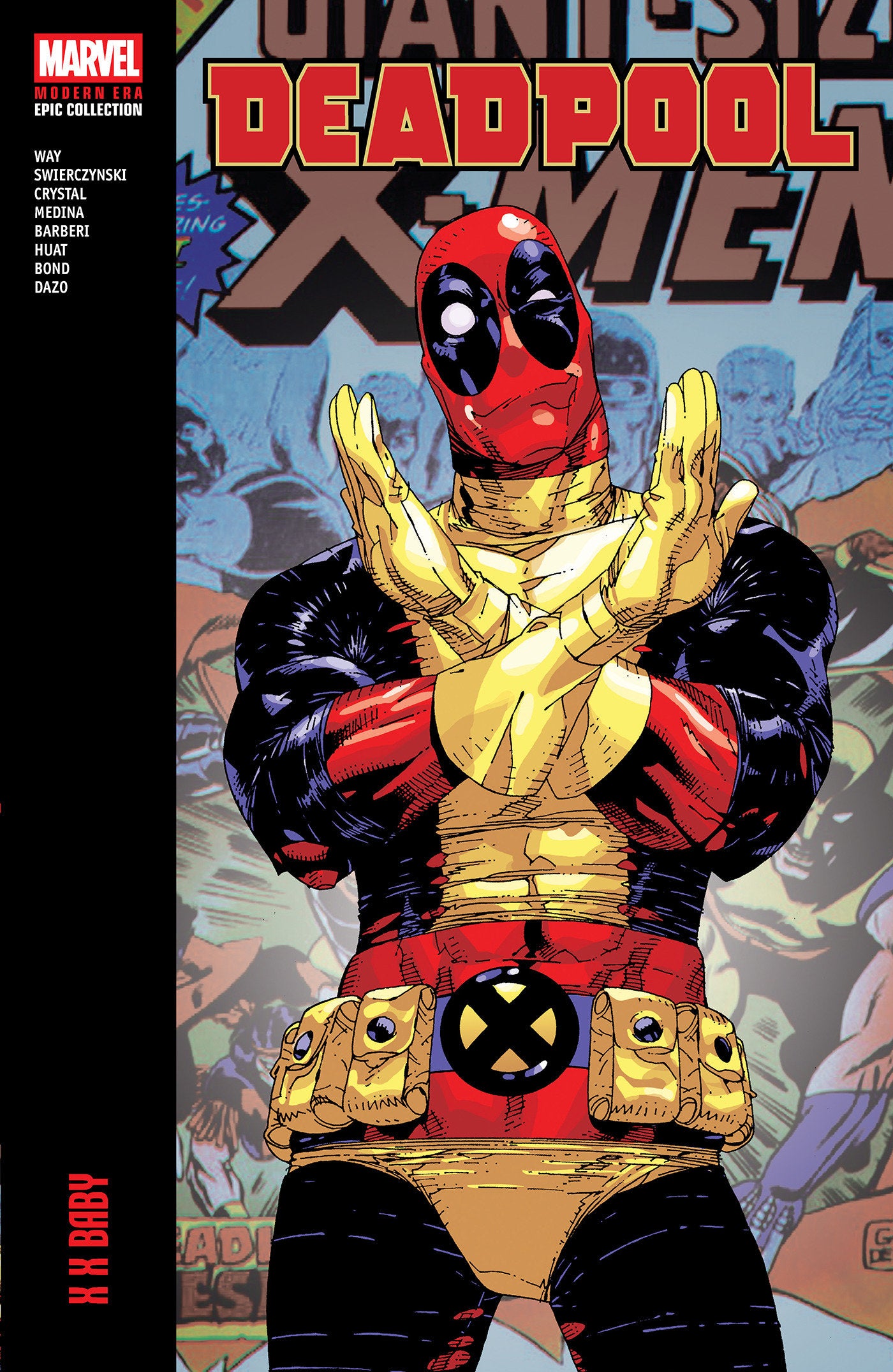 Deadpool Modern Era Epic Collection: X X Baby | Odin's Place