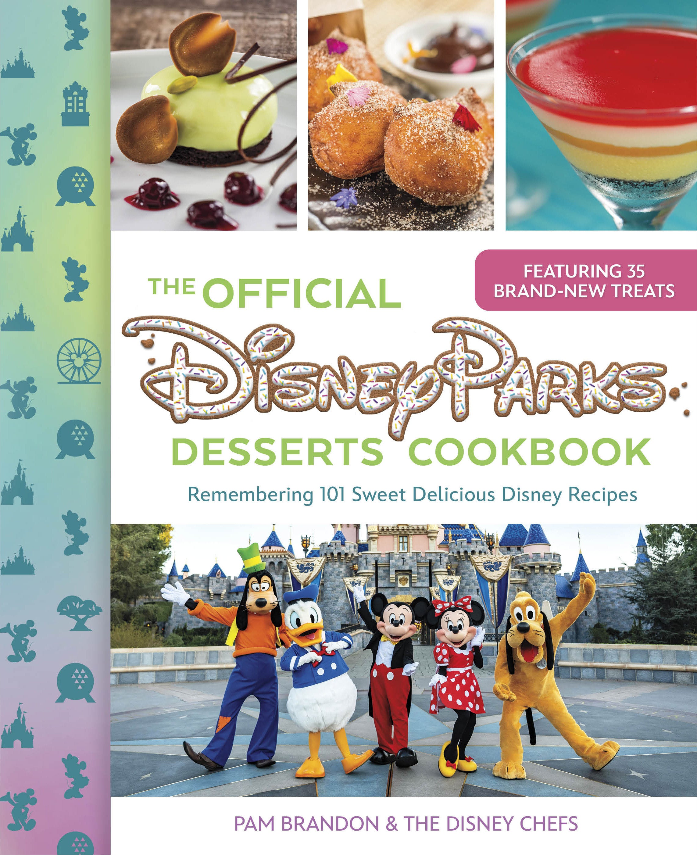 The Official Disney Parks Desserts Cookbook | Odin's Place