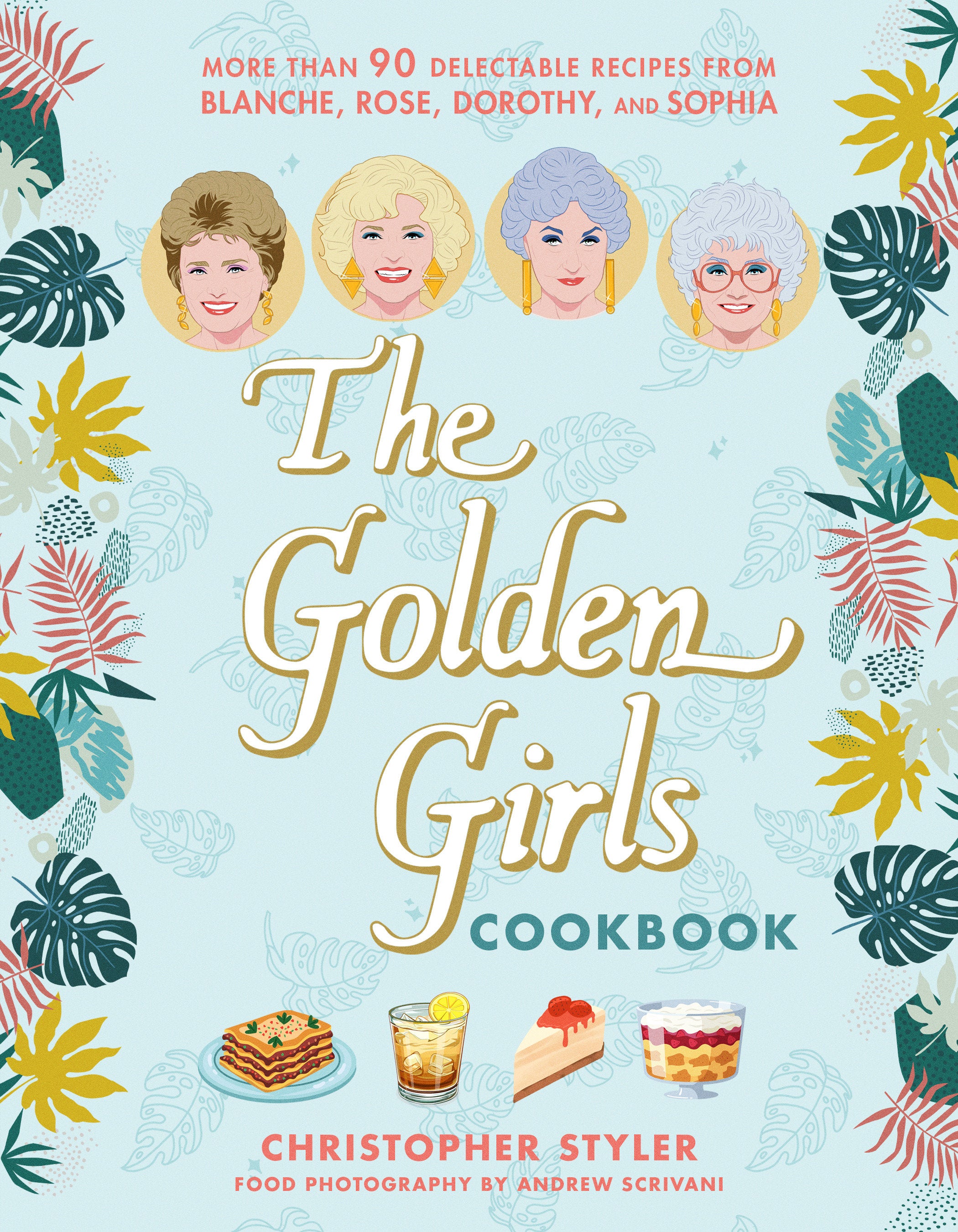 The Golden Girls Cookbook | Odin's Place