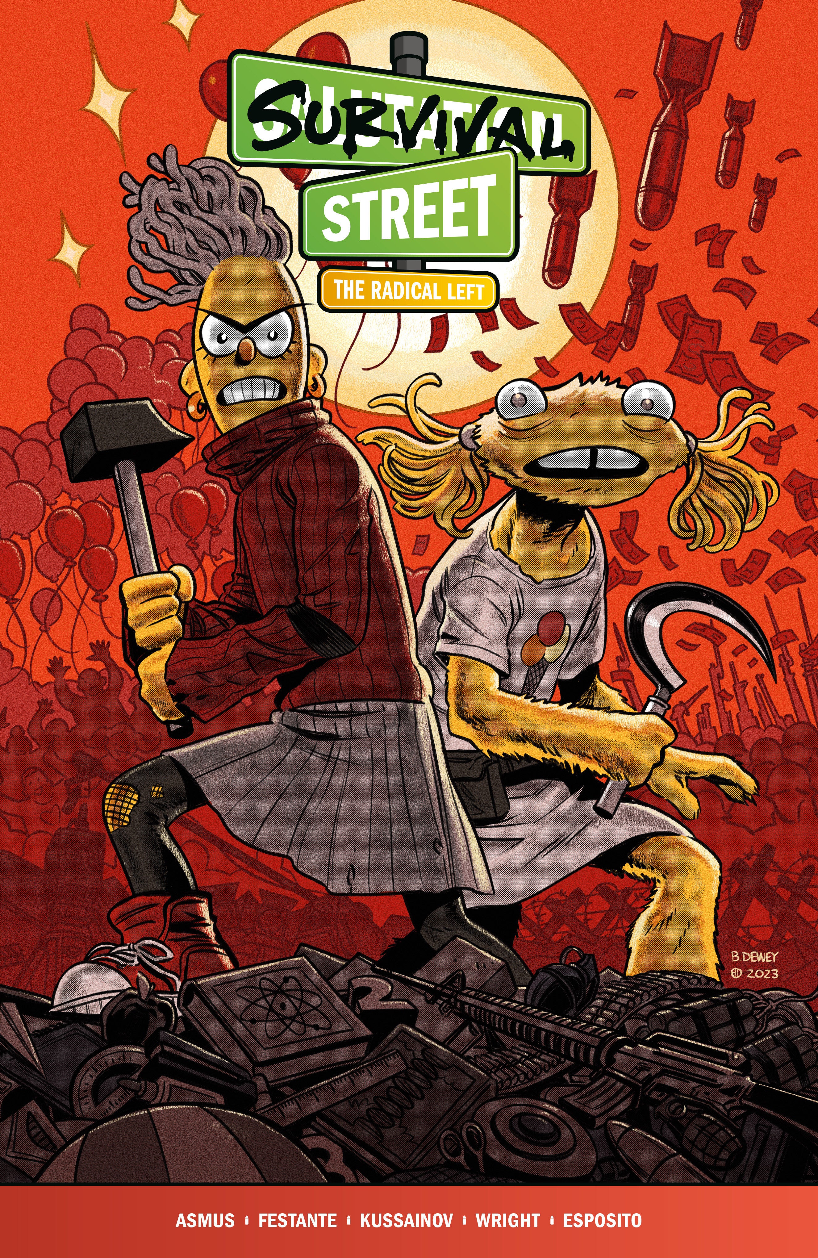 Survival Street TPB Volume 02 Radical Left | Odin's Place