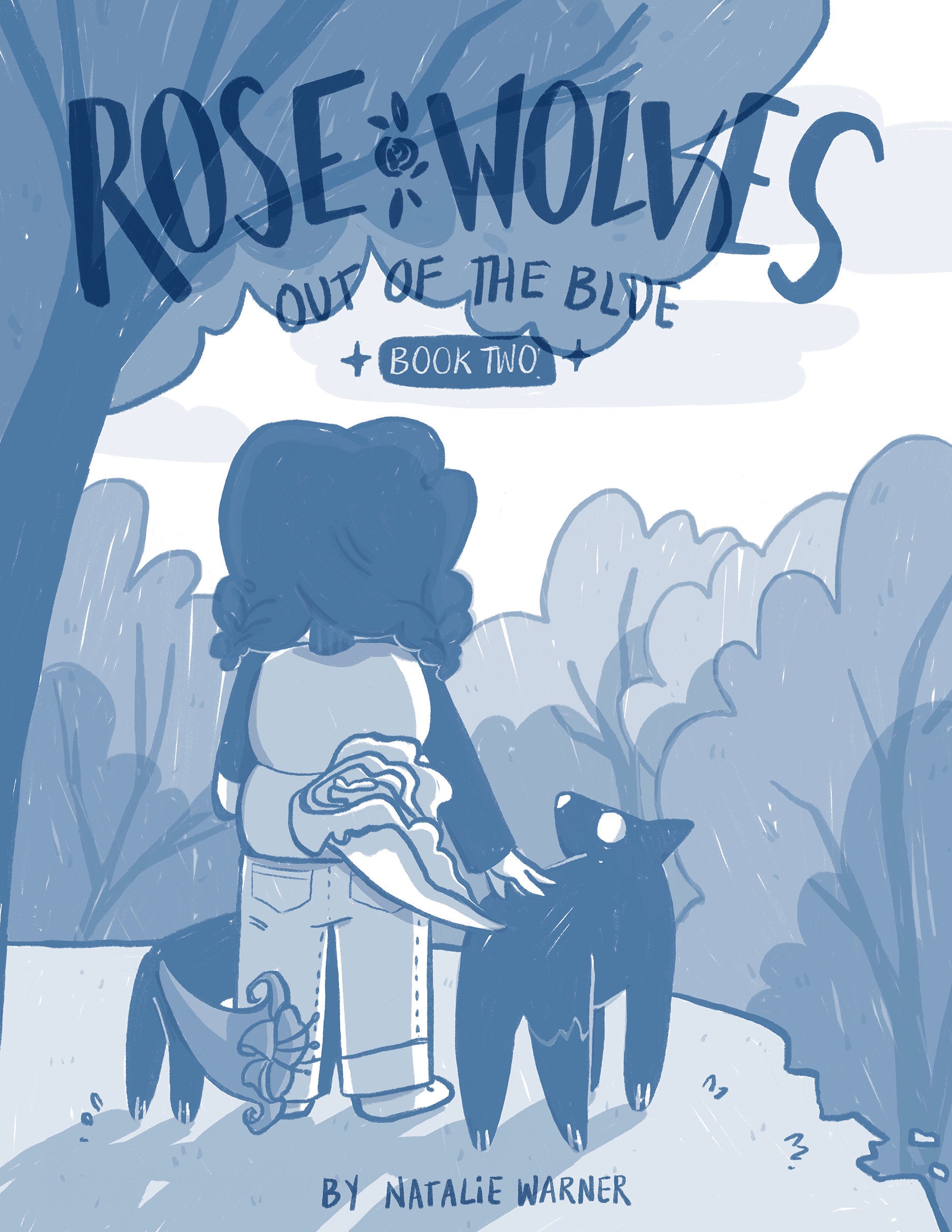 Rose Wolves (Book 2): Out Of The Blue | Odin's Place