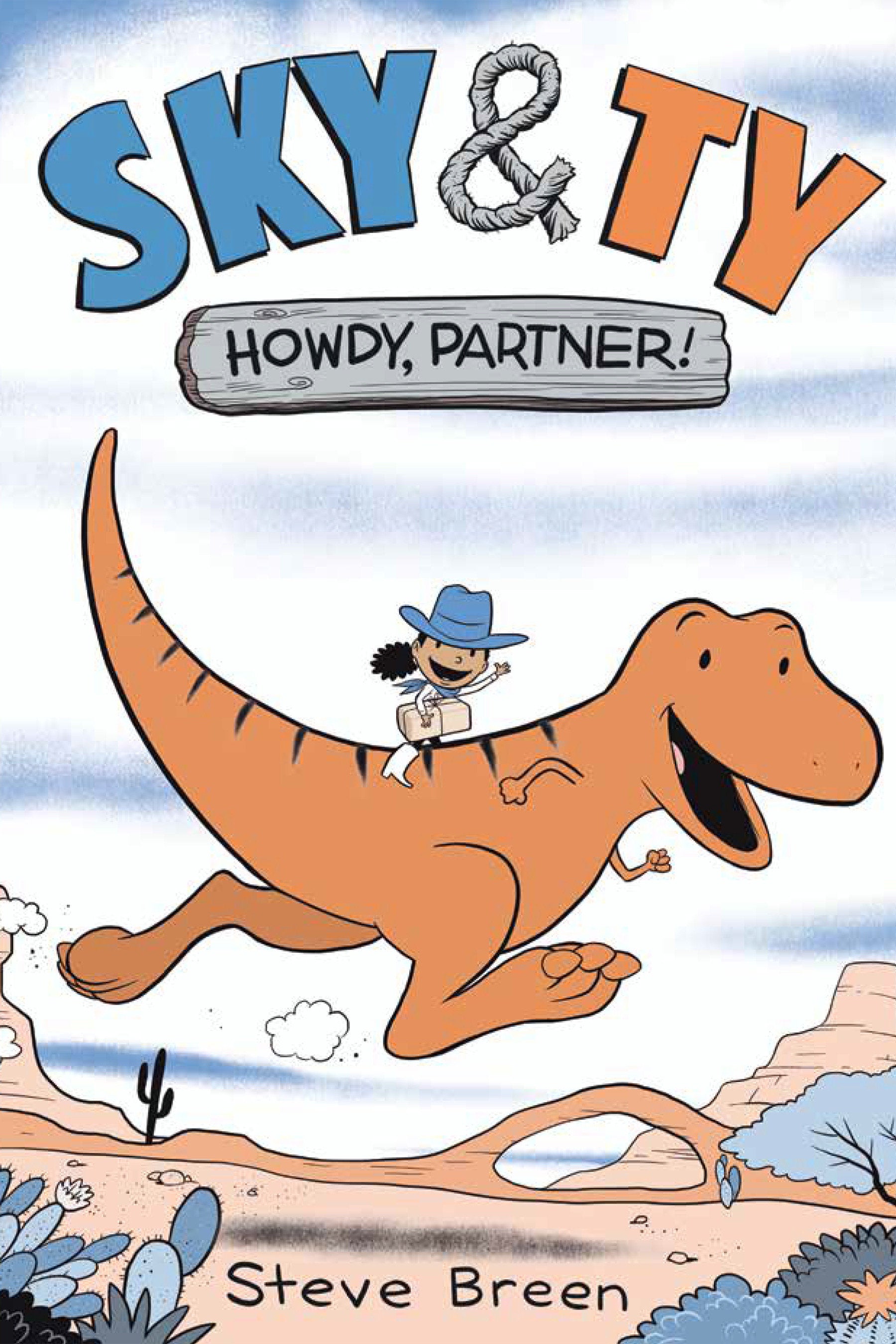 Sky & Ty 1: Howdy, Partner! | Odin's Place