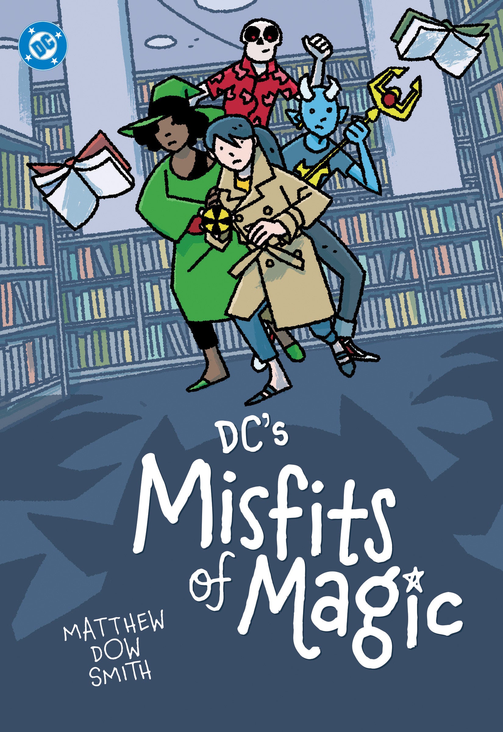 DC'S Misfits Of Magic | Odin's Place
