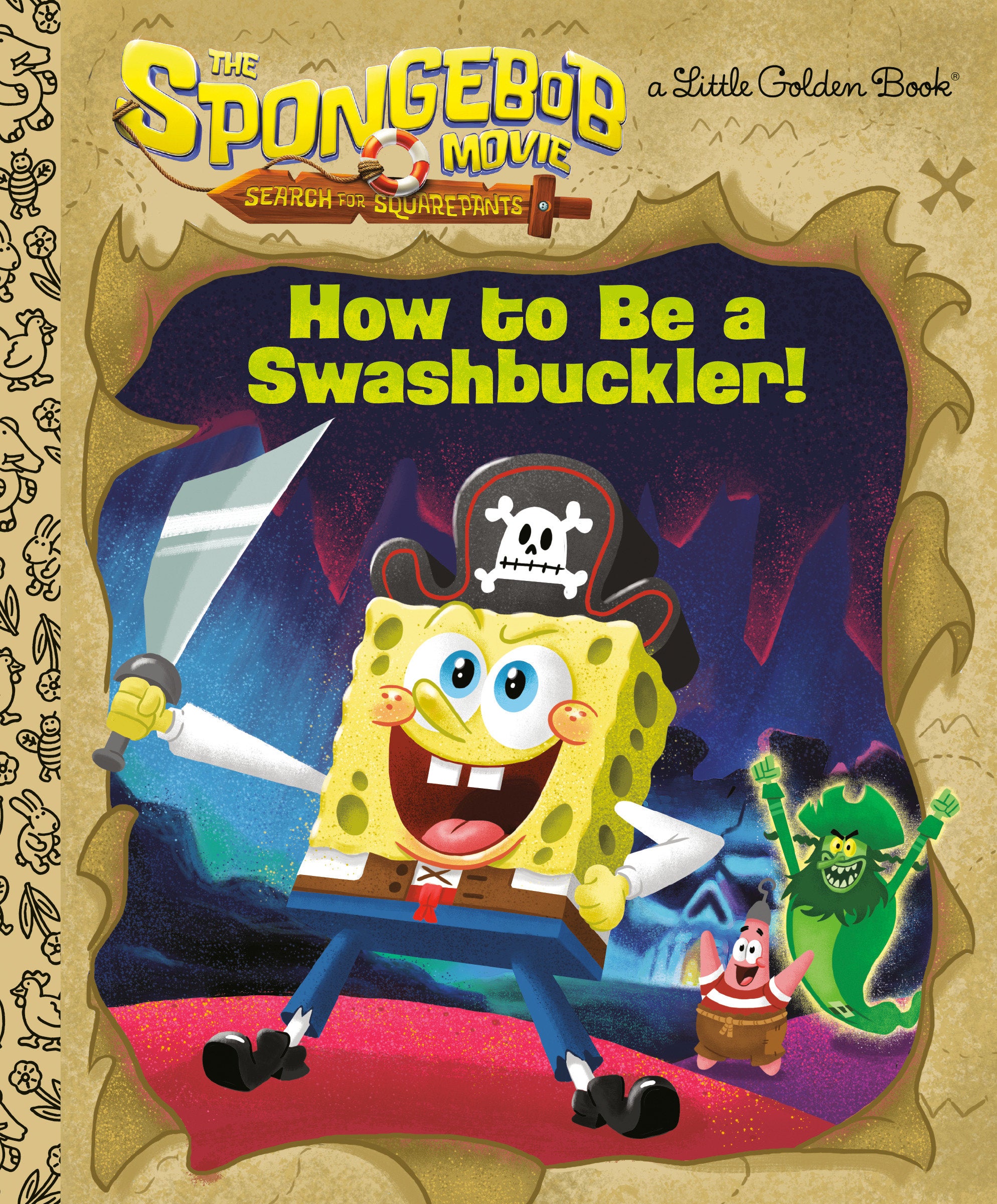 The Sponge Bob Movie: Search For Square Pants: How To Be A Swashbuckler! | Odin's Place