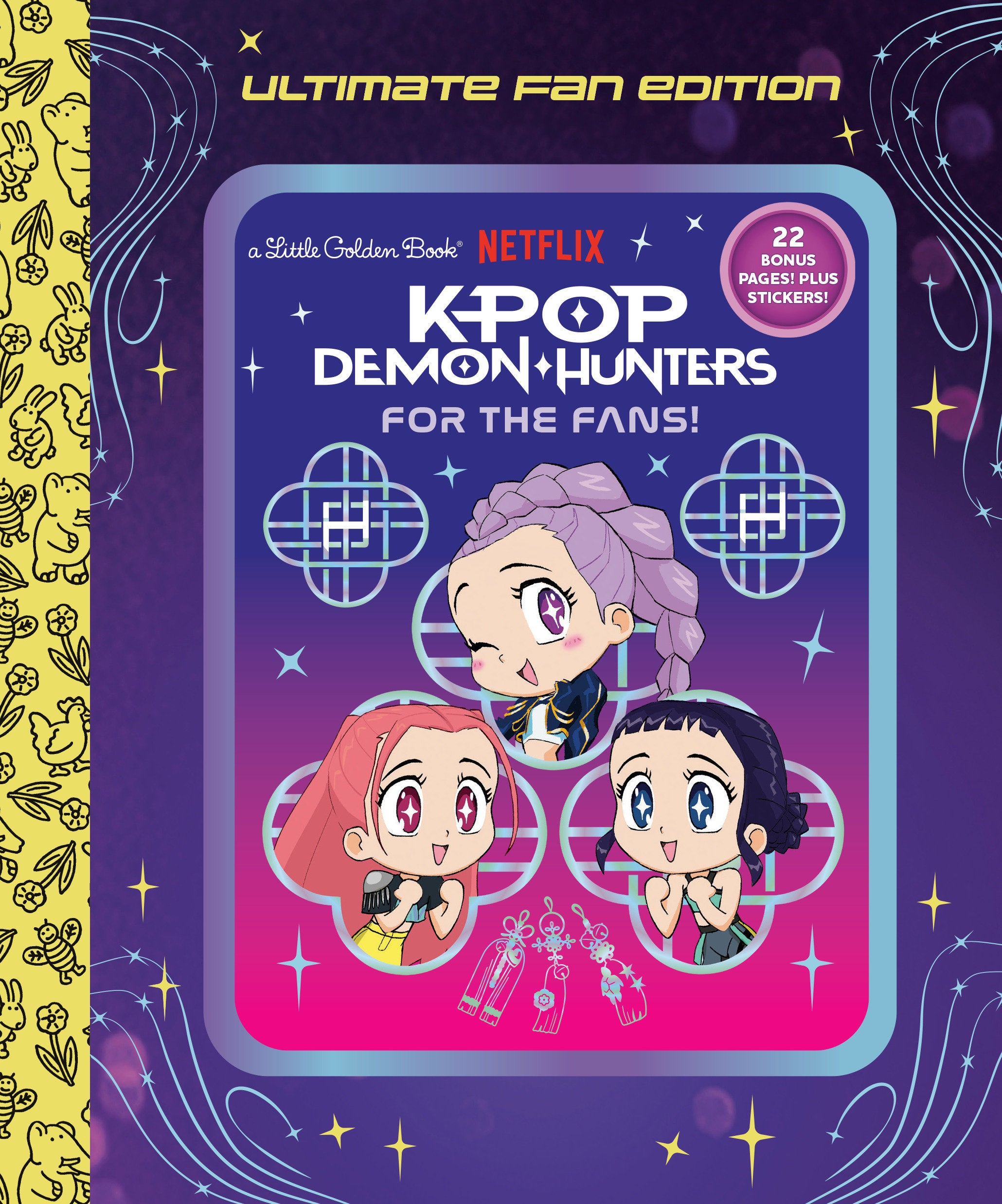 For The Fans!: Ultimate Fan Edition Little Golden Book (K Pop Demon Hunters) | Odin's Place