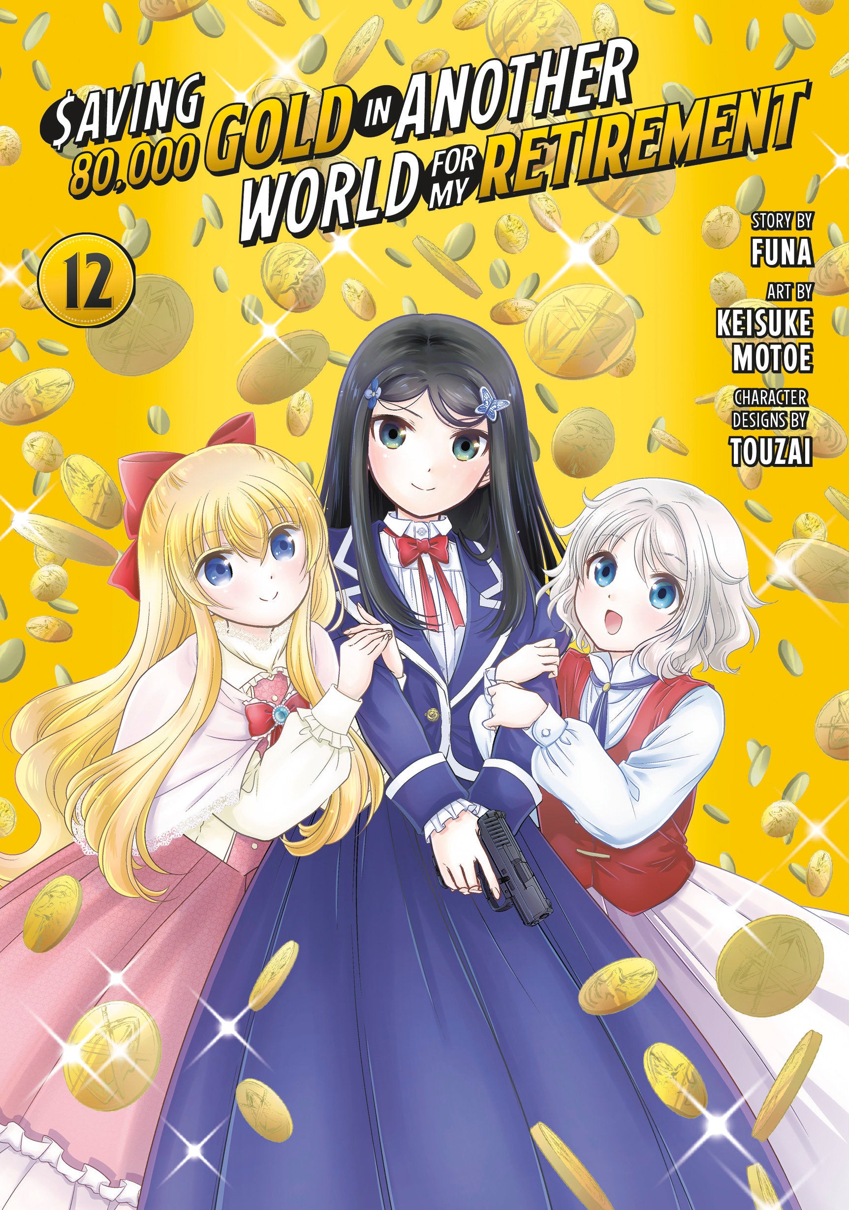 Saving 80,000 Gold In Another World For My Retirement 12 (Manga) | Odin's Place