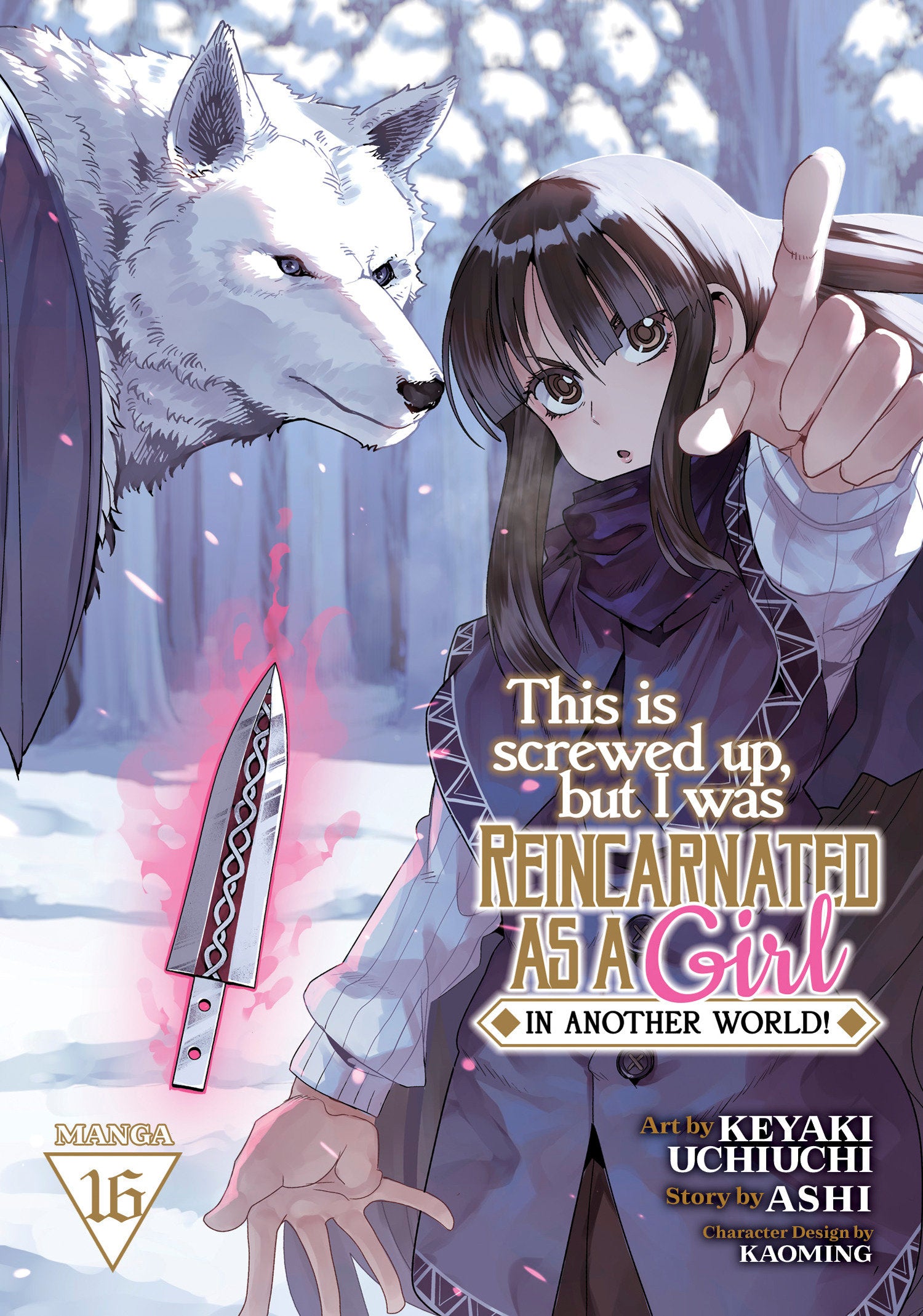 This Is Screwed Up, But I Was Reincarnated As A Girl In Another World! (Manga) Volume. 16 | Odin's Place