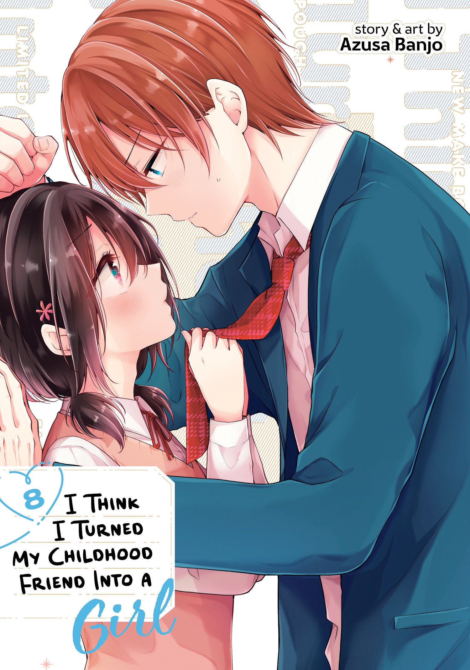 I Think I Turned My Childhood Friend Into A Girl Volume. 8 | Odin's Place