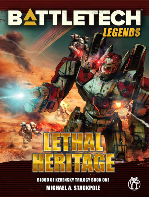 BattleTech: Blood of Kerensky - Book One - Lethal Heritage (Hardcover) | Odin's Place