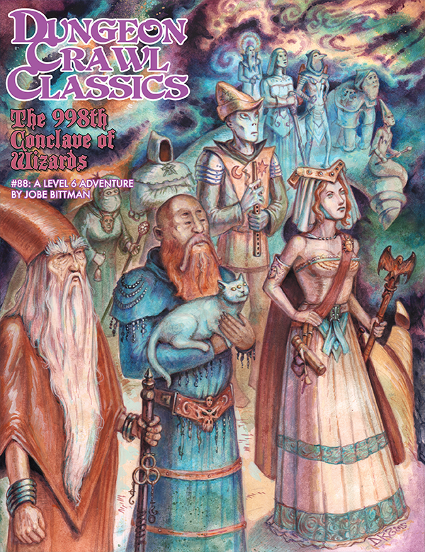 Dungeon Crawl Classics: 88 The 998th Conclave of Wizards A Level 6 Adventure | Odin's Place