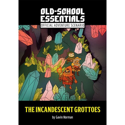 Old-School Essentials: The Incandescent Grottoes | Odin's Place