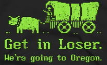 T-Shirt: We're Going to Oregon | Odin's Place
