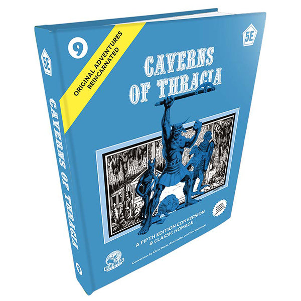 Original Adventures Reincarnated #9: The Caverns of Thracia (5E) | Odin's Place