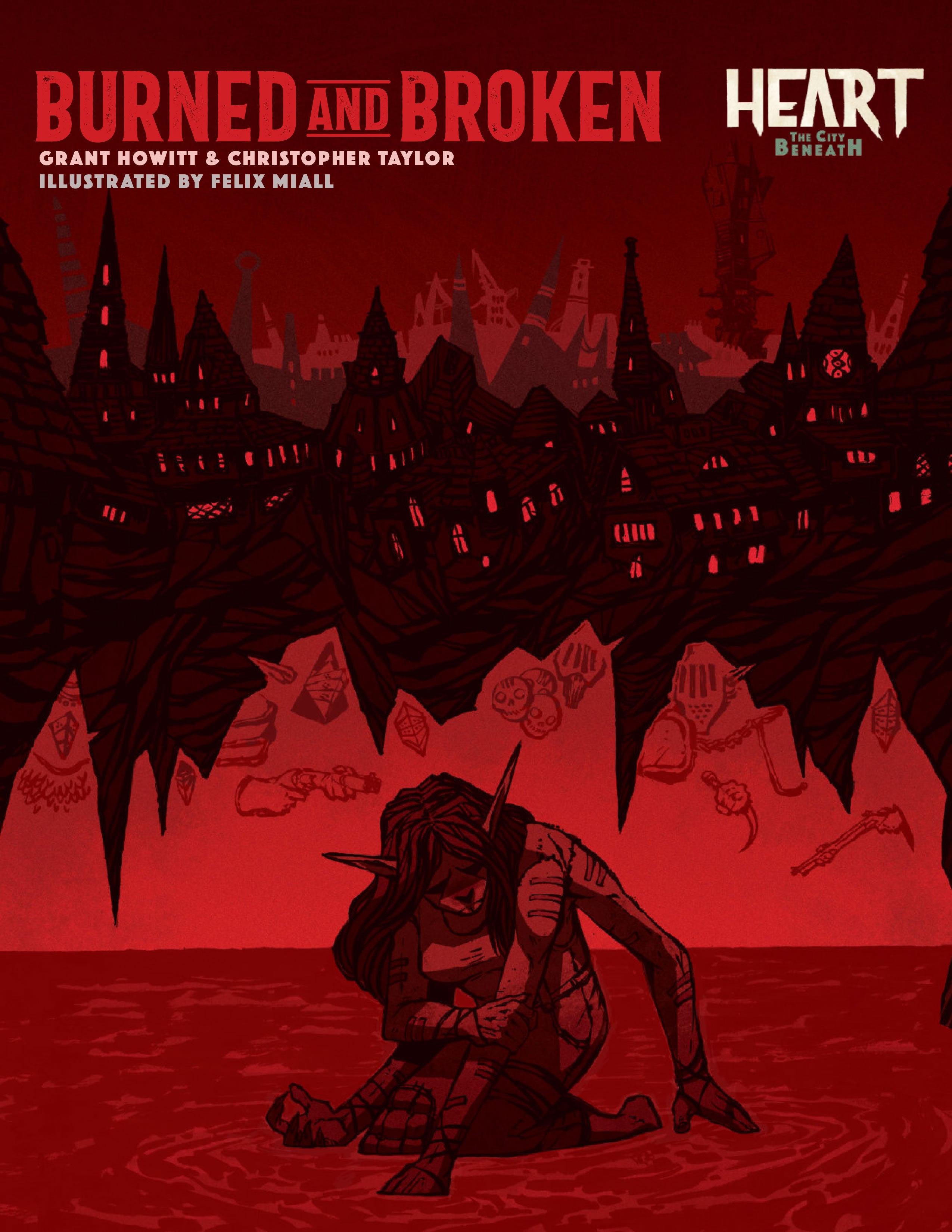 Heart RPG: The City Beneath - Burned and Broken (New Printing) | Odin's Place