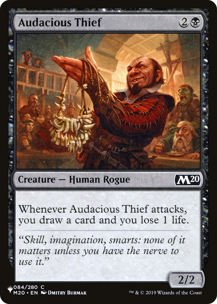 Audacious Thief [The List] | Odin's Place