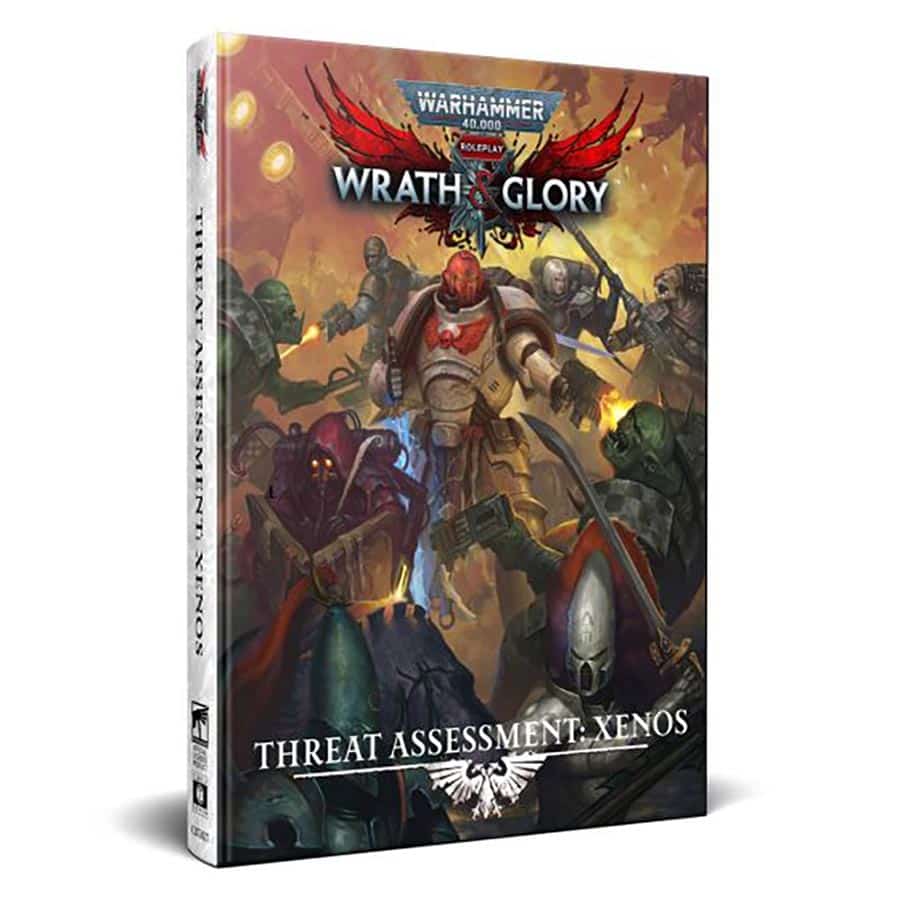 Warhammer 40K RPG Wrath and Glory: Threat Assessment Xenos | Odin's Place