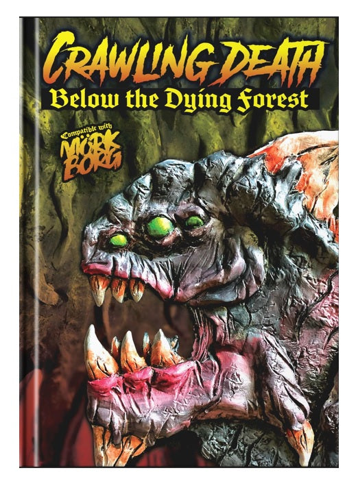 Crawling Death: Below the Dying Forest (Mork Borg) | Odin's Place