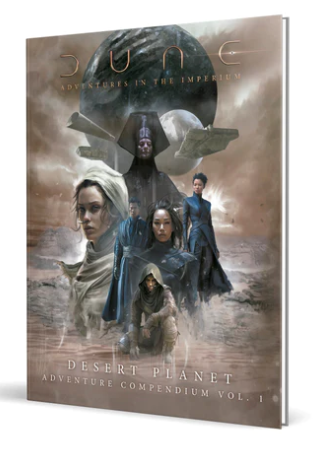 Dune RPG: Desert Planet - Adventure Compendium (Volume 1) | Odin's Place