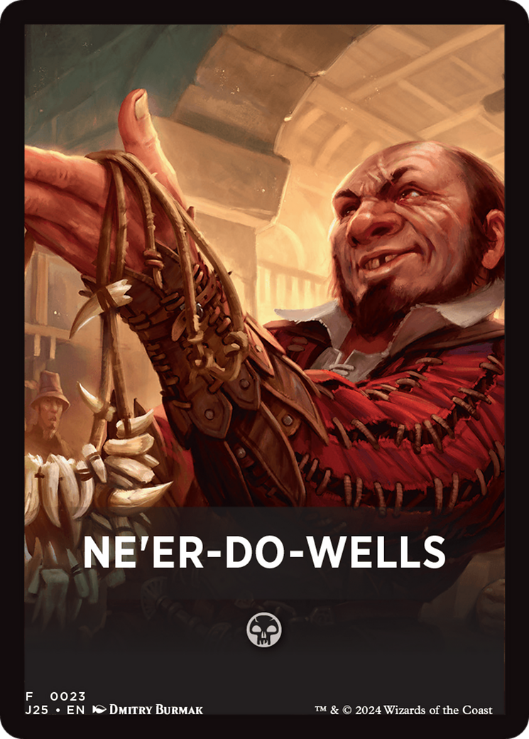 Ne'er-Do-Wells Theme Card [Foundations Jumpstart Front Cards] | Odin's Place