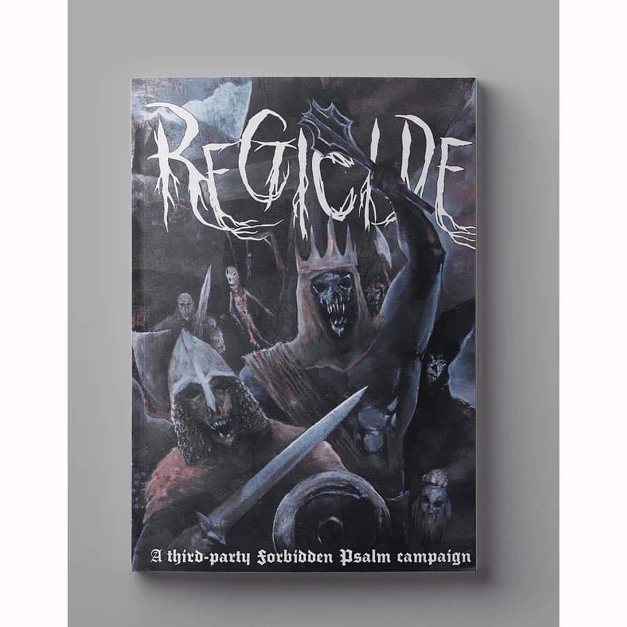 Forbidden Psalm: Regicide (Mork Borg Compatible) | Odin's Place