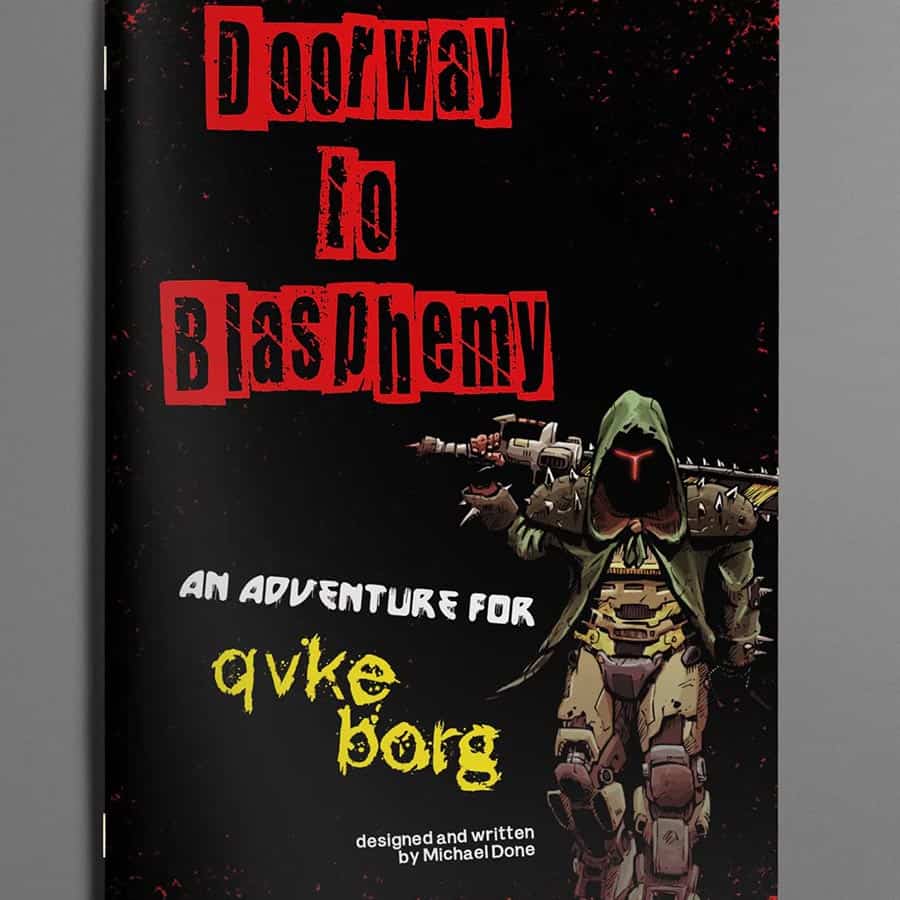 QVKE BORG: Doorway to Blasphemy (MORK BORG Compatible) | Odin's Place