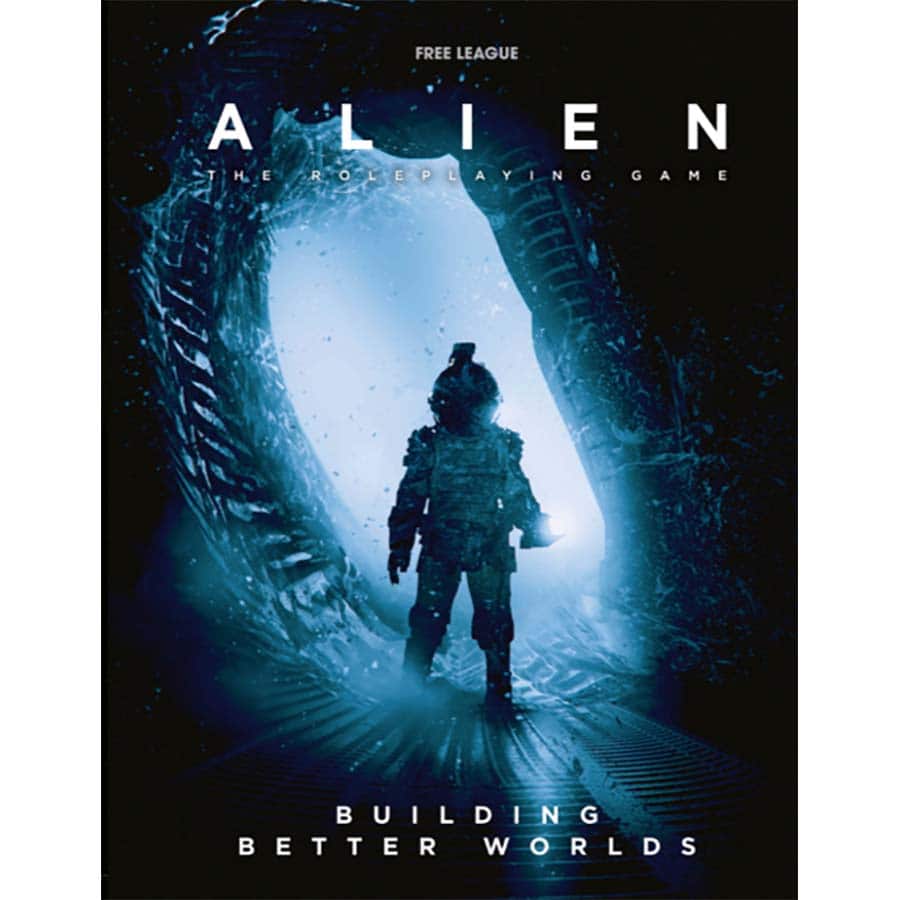 Alien RPG: Building Better Worlds | Odin's Place