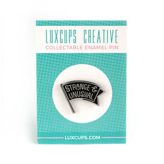 Strange & Unusual Enamel Pin | Odin's Place