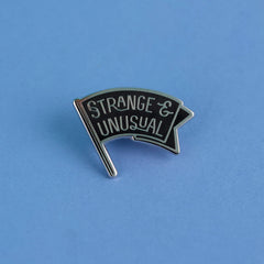 Strange & Unusual Enamel Pin | Odin's Place