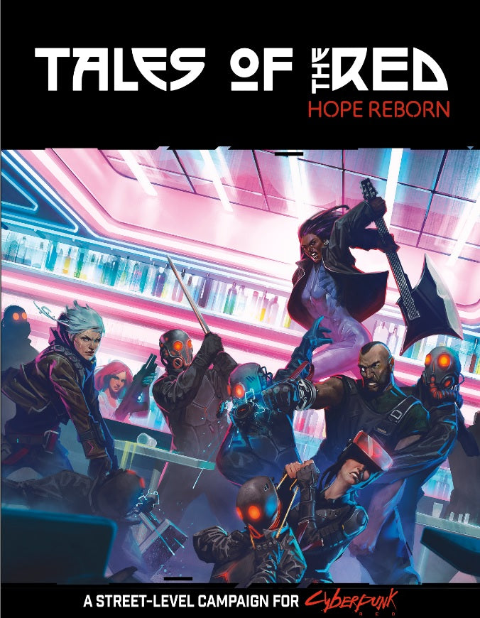Cyberpunk RED RPG: Tales of the RED - Hope Reborn | Odin's Place