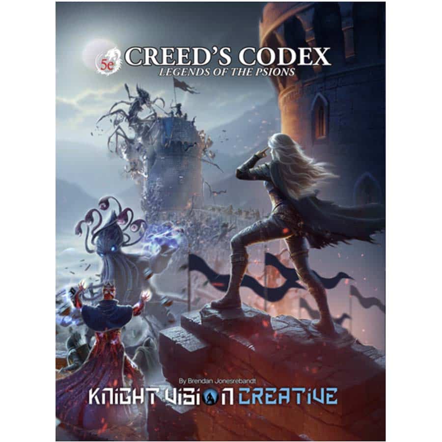Creed's Codex: Legends of the Psions (5E) | Odin's Place