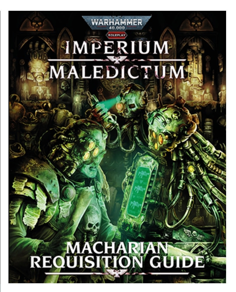 Warhammer 40K RPG: Imperium Maledictum - Macharian Requisition Guide | Odin's Place