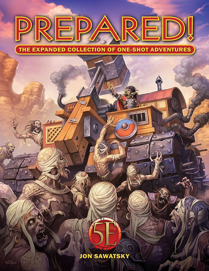 Prepared! The Expanded Collection of One-Shot Adventures HC (5E) | Odin's Place