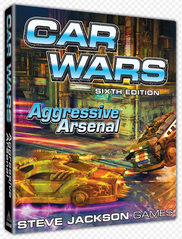 Car Wars: 6th Edition - Aggressive Arsenal Expansion | Odin's Place