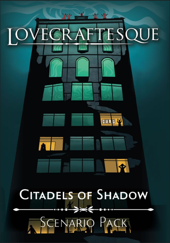 Lovecraftesque RPG: Citadels of Shadow Expansion | Odin's Place