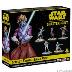 STAR WARS: SHATTERPOINT - LEAD BY EXAMPLE SQUAD PACK | Odin's Place