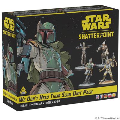 Star Wars Shatterpoint: We Don't Need Their Scum Unit Pack | Odin's Place