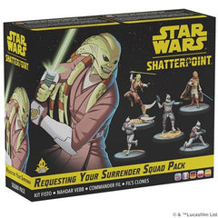 Star Wars Shatterpoint: Requesting Your Surrender Squad Pack | Odin's Place