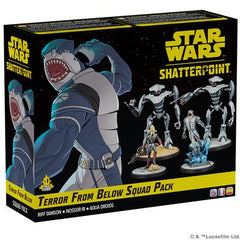 Star Wars: Shatterpoint - Terror From Below Squad Pack | Odin's Place
