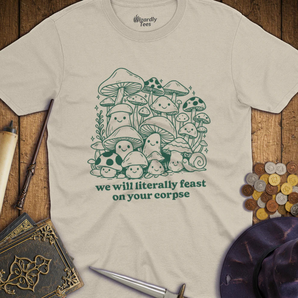 T-Shirt: We Will  Literally Feast on Your Corpse | Odin's Place