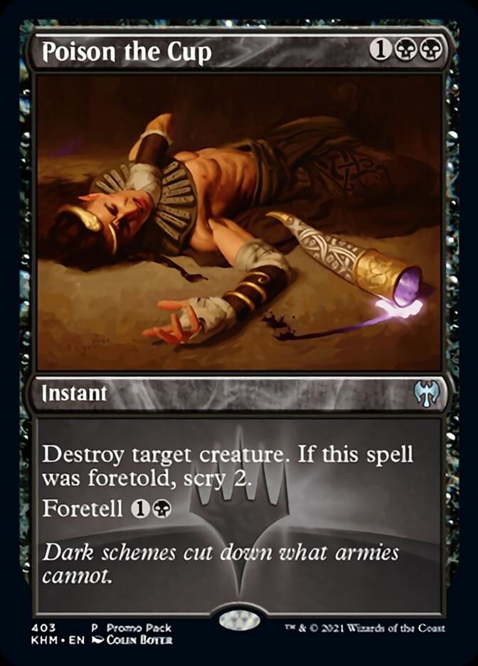 Poison the Cup (Promo Pack) [Kaldheim Promos] | Odin's Place