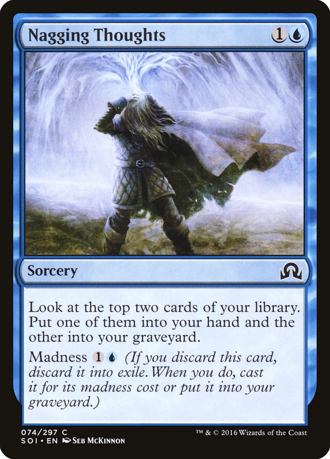 Nagging Thoughts (74) [Shadows over Innistrad] | Odin's Place