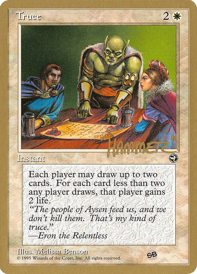 Truce (Shawn "Hammer" Regnier) (SB) [Pro Tour Collector Set] | Odin's Place